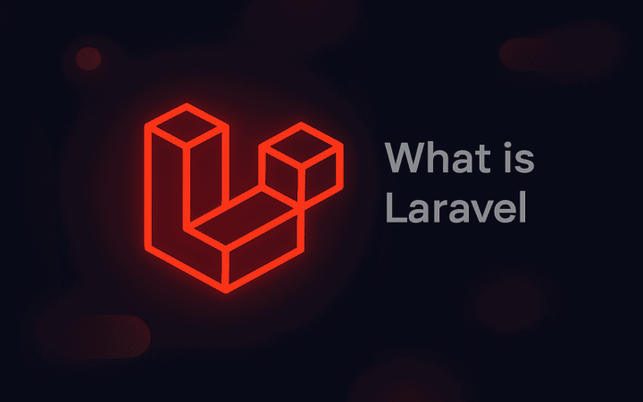 What is Laravel and Why It’s the Best PHP Framework